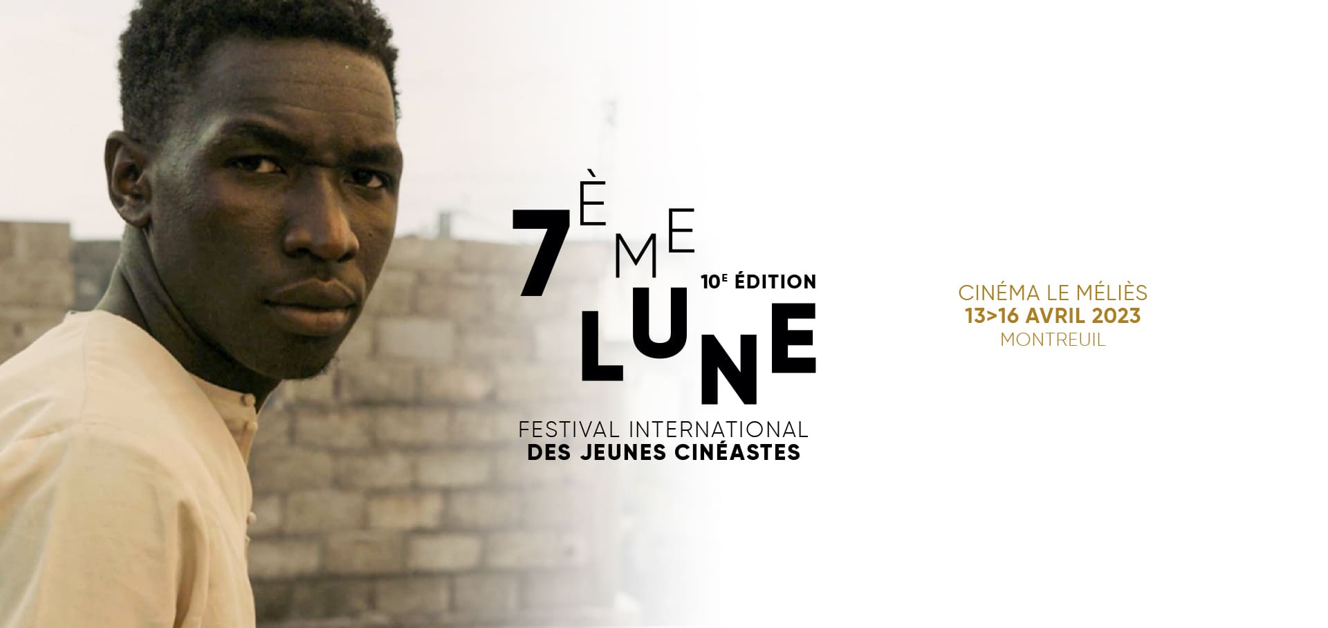 7ème Lune - Festival International des jeunes cinéastes. Du 13 au 16 avril 2023 au Cinéma Le Méliès à Montreuil. -